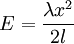 E = \frac{\lambda x^2}{2l}